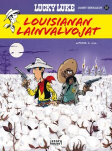Lucky Luke uudet seikkailut 15: Louisianan lainvalvojat