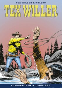 Tex Willer Kirjasto 59: Cimarronin kuohuissa