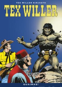 Tex Willer Kirjasto 60: Guaimas!