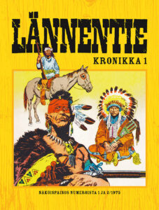 Lännentie Kronikka #1