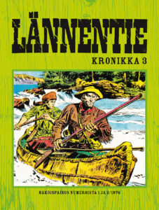 Lännentie Kronikka #3