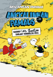 Aku Ankan parhaat, osa 2 "Ankkalinnan pamaus"