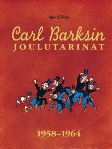 Carl Barksin joulutarinat 1958-1964