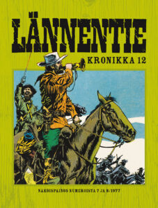 Lännentie Kronikka #12