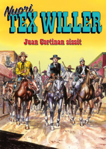 Nuori Tex Willer 05/23: Juan Cortinan sissit