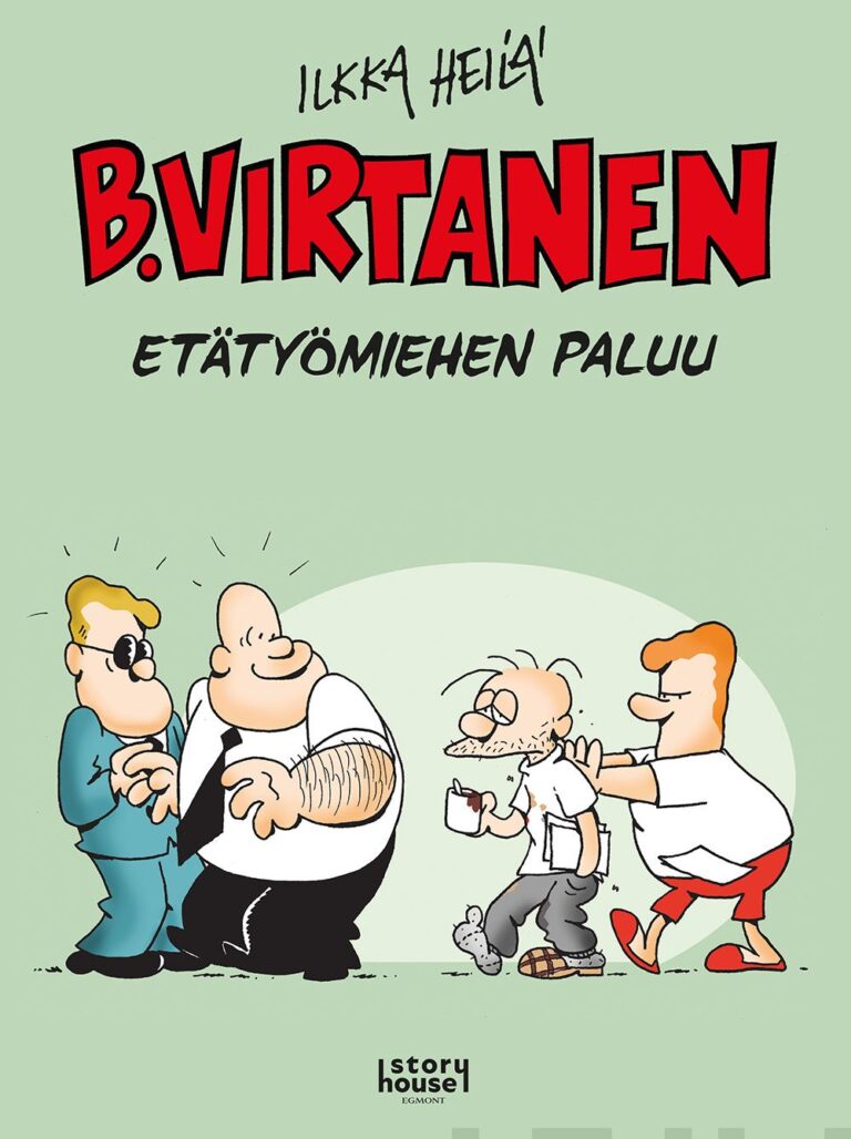 B. Virtanen - Etätyömiehen paluu