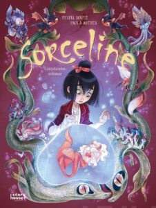 Sorceline 2: Lasipatsaiden salaisuus