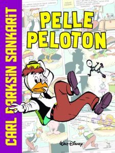 Carl Barksin sankarit: Pelle Peloton