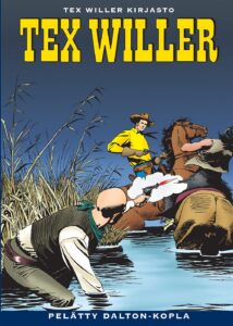 Tex Willer Kirjasto 5: Pelätty Dalton-kopla