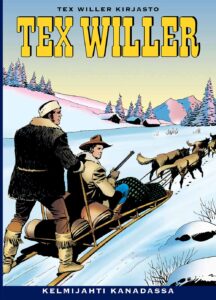 Tex Willer Kirjasto 6: Kelmijahti Kanadassa