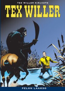 Tex Willer Kirjasto 23: Pelon laakso