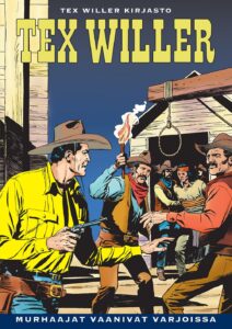 Tex Willer Kirjasto 42: Murhaajat vaanivat varjoissa