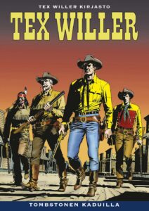 Tex Willer Kirjasto 75: Tombstonen kaduilla