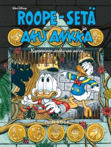 Don Rosa -kirjasto osa 7: Roope-setä ja Aku Ankka - Kymmenen avataran aarre