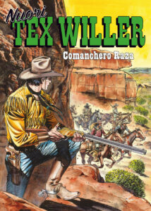Nuori Tex Willer 10/24: Comanchero Raza