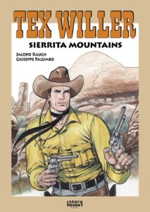 Tex Willer Suuralbumi 47: Sierrita Mountains