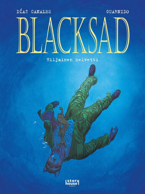 Blacksad 4 : Hiljainen helvetti