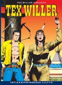 Tex Willer Kirjasto 4: Intiaaniprinsessa Lilyth