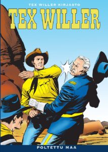 Tex Willer Kirjasto 26: Poltettu maa