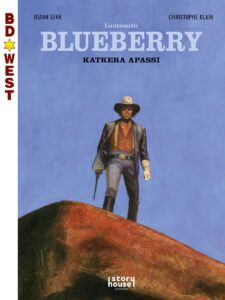 Luutnantti Blueberry: Katkera apassi