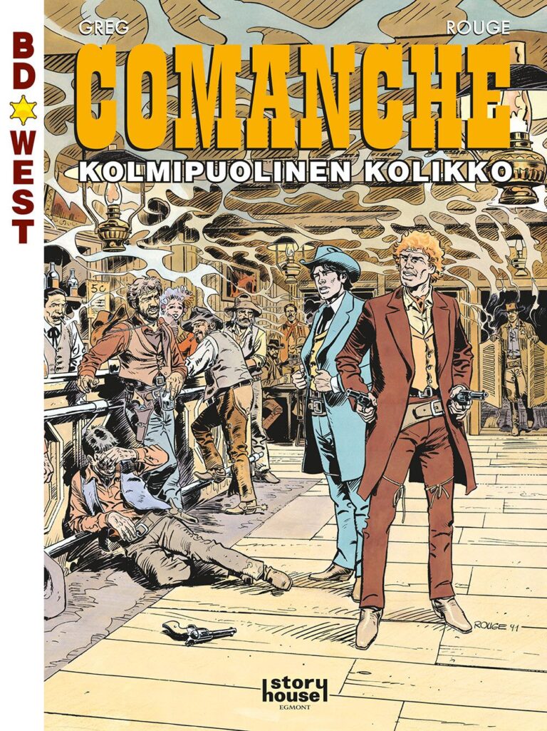 BD West 7: Comanche - Kolmipuolinen kolikko