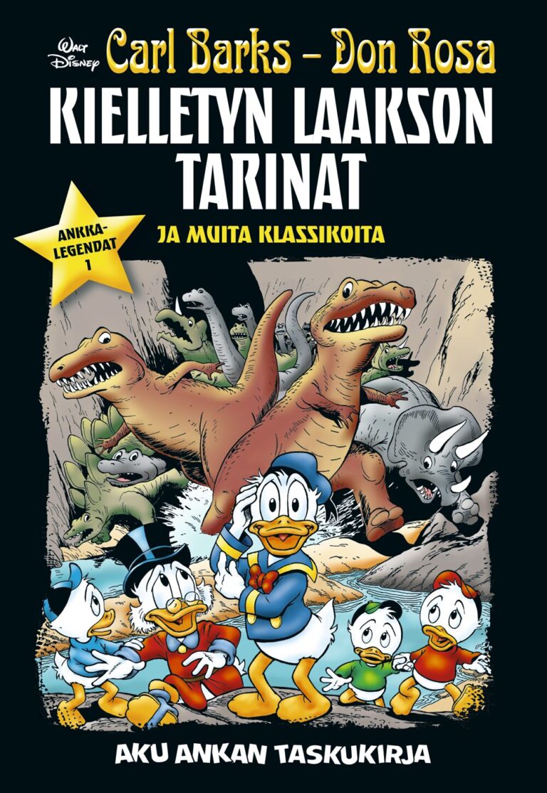 Ankkalegendat 1: Carl Barks – Don Rosa, Kielletyn laakson tarinat ja muita klassikoita