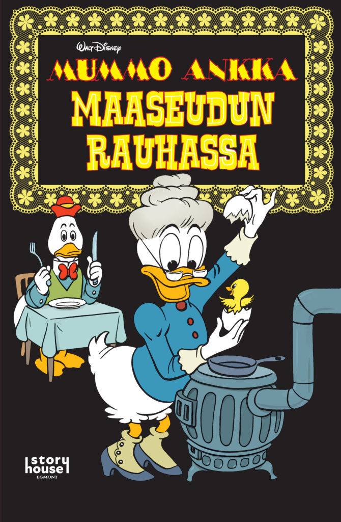 Mummo Ankka Maaseudun Rauhassa Story House Egmont